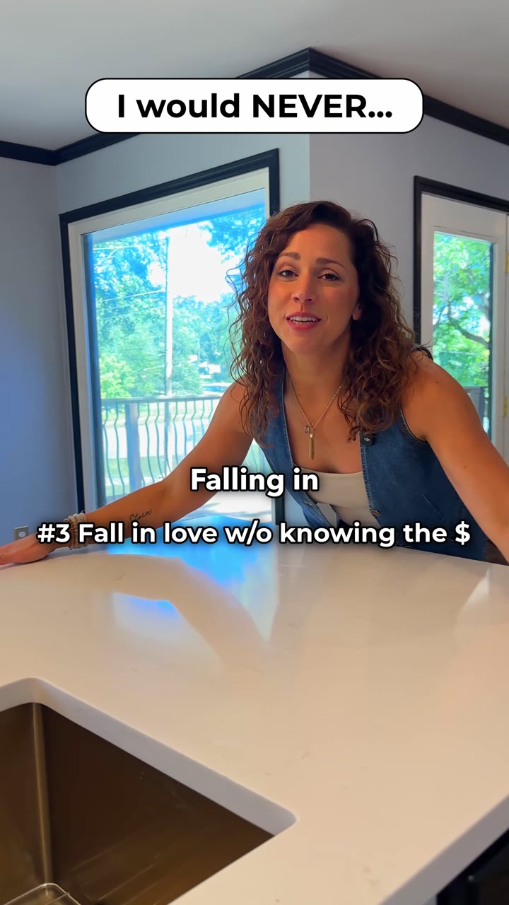 Things I would never do when buying a home